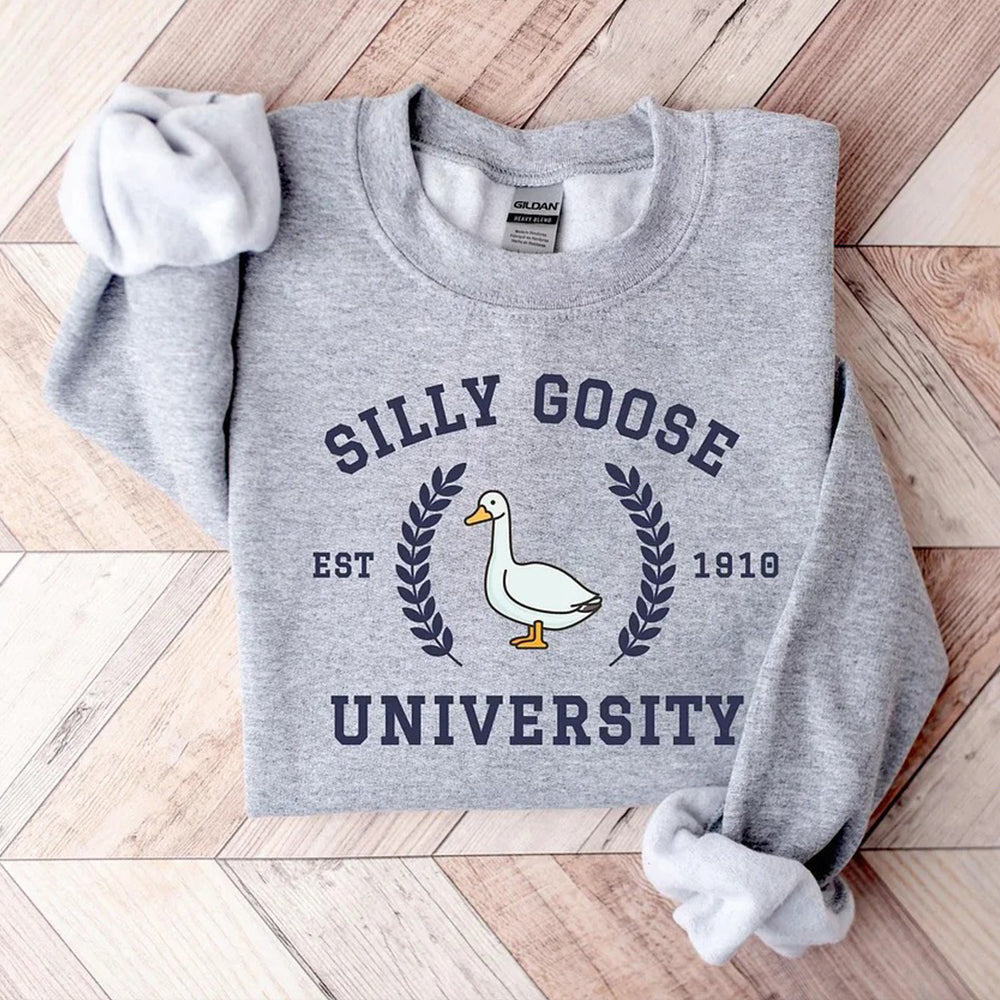 Silly Goose University Sweatshirt Silly Goose Meme Funny Sweatshirt - Lilybirchmarket
