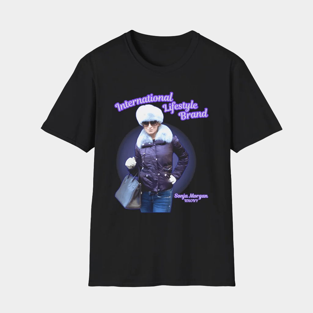 Sonja Morgan International Lifestyle Brand T-Shirt Sonja Morgan Merch Gifts For Fans - Lily Birch Market