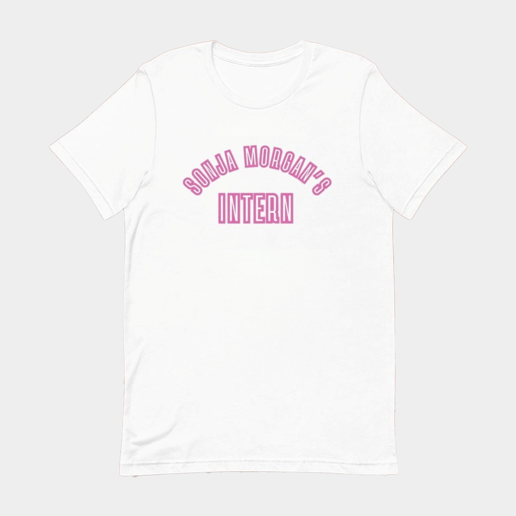 Sonja Morgan's Intern T-Shirt Gift Ideas For Girlfriend - Lily Birch Market