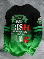  St Patrick's Day Beer Festival Long Sleeve T-Shirt Everyone Is A Little Irish Shirt - TradiViet