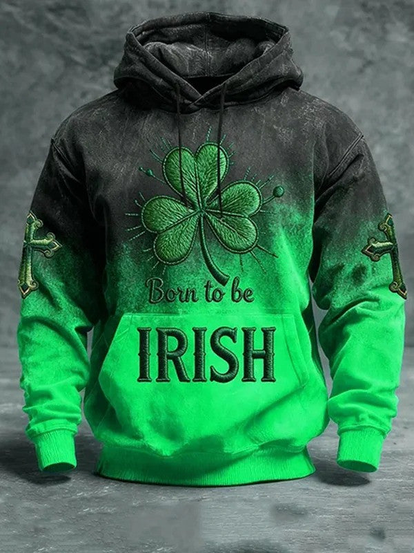 St Patrick's Day Born To Be Irish Clover Hoodie Men's Paddy's Day Apparel Gifts Ideas - Lilybirchmarket