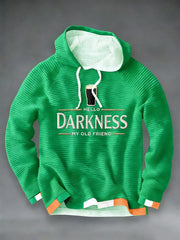 St Patrick's Day Hello Darkness My Old Friend Hoodie Green Best St Pattys Day Gifts Irish - Lilybirchmarket
