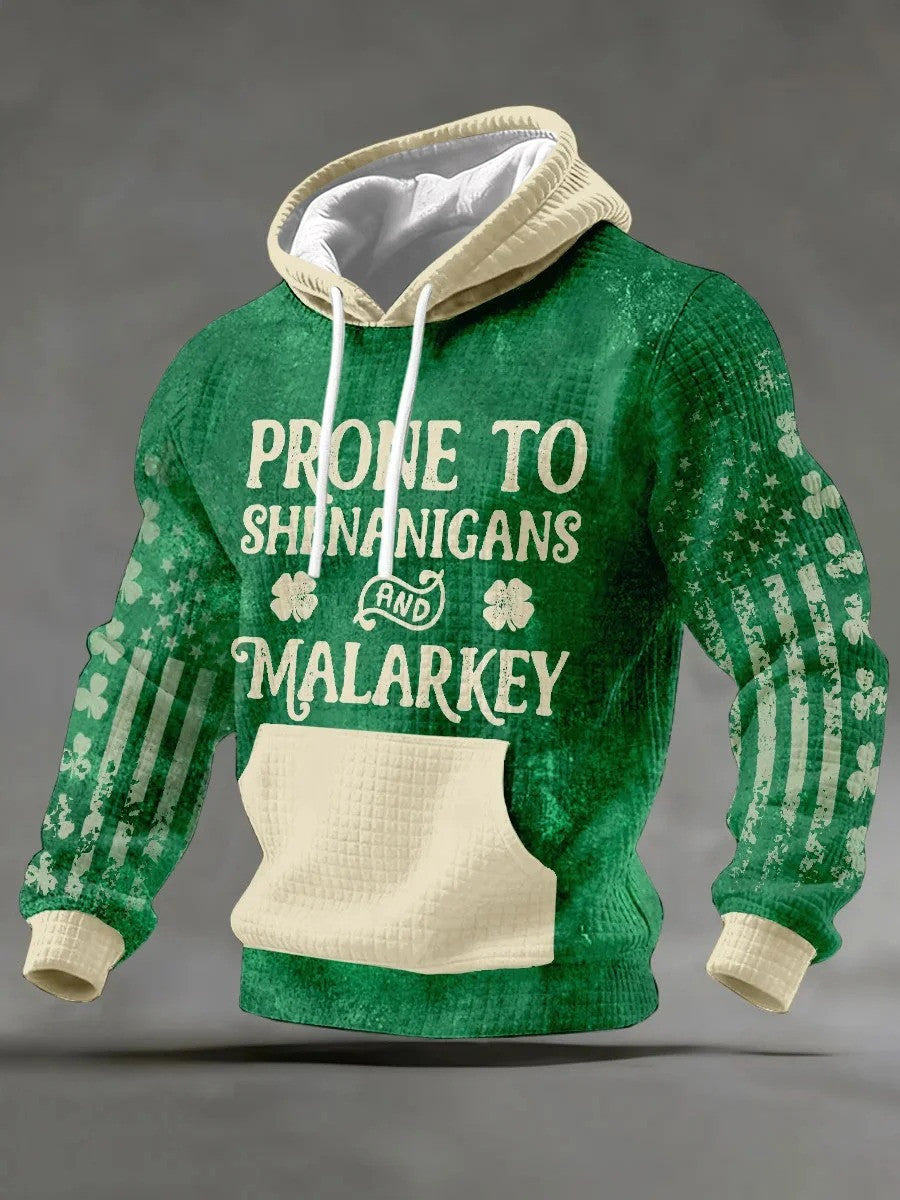 St Patrick's Day Prone To Shenanigans And Malarkey Hoodie Irish St Paddy's Day Gifts Ireland - Lilybirchmarket