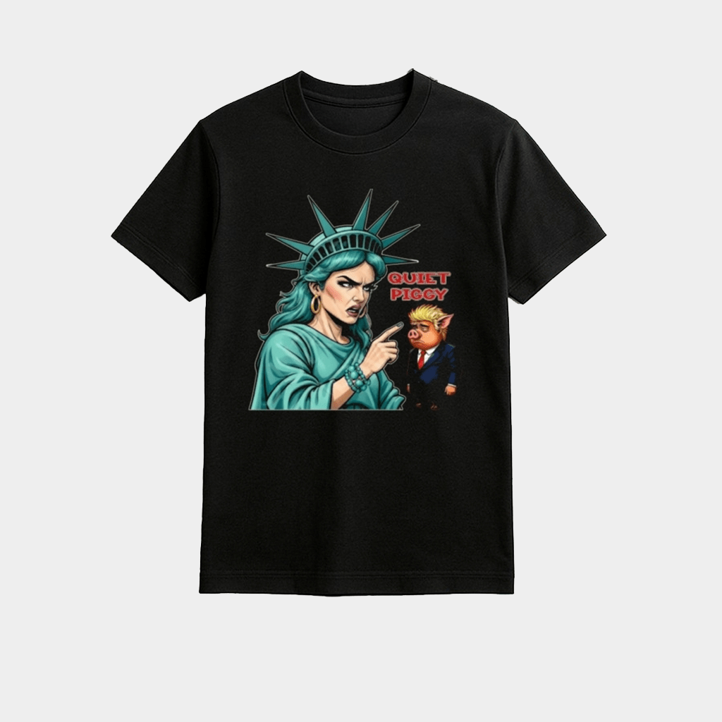 Statue Of Liberty Quiet Piggy Trump Shirt Patriotic T-Shirt Gifts For Father - Lily Birch Market
