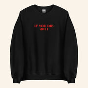 Steve Harrington Merch Stranger Things If You Die I Die Sweatshirt Stranger Things Fan Gifts - Lilybirchmarket