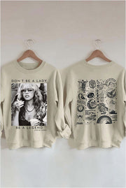 Stevie Nicks Don t Be A Lady Be A Legend Fleece Sweatshirt For Women Gifts For Sister Trendy Merch - Lilybirchmarket