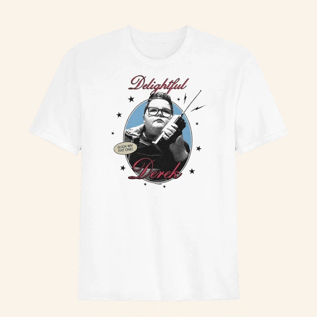 Stranger Things Merch Derek Delightful Suck My Fat One T-Shirt Gifts For Movie Lovers - Lily Birch Market