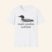Stupid Canadian Wolf Bird T-Shirt Sarcastic Animal Shirt Gifts For Friends - Lily Birch Market