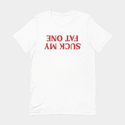 Suck My Fat One T-Shirt Upside Down Shirts Funny Gifts For Friends - Lily Birch Market