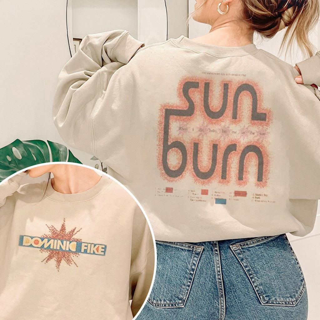 Sunburn Album Dominic Fike Sweatshirt Dominic Fike Merch Gifts For Music Enthusiasts - Lilybirchmarket
