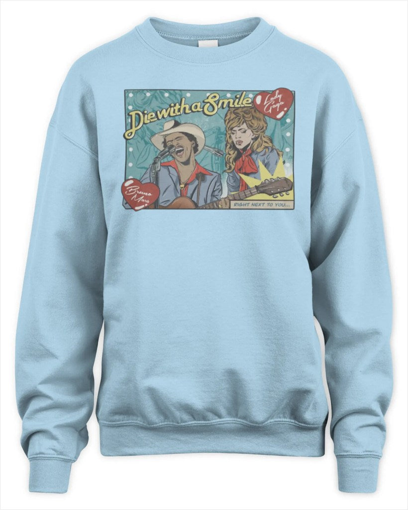 Sweatshirt Lady Gaga And Bruno Mars We Will Die With A Smile Premium Sweaer Gifts For Fans - Lilybirchmarket