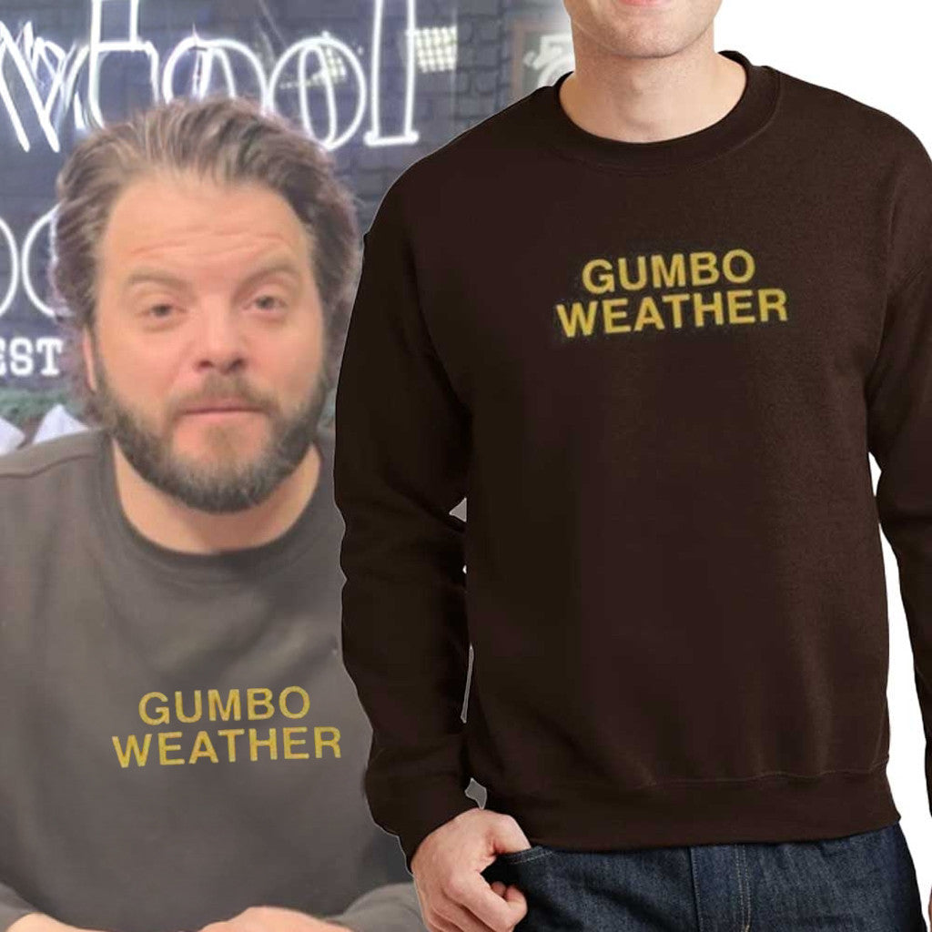 T Bob Hebert Gumbo Weather Sweatshirt Fan Merch Gifts Ideas For Football Lovers - Lilybirchmarket