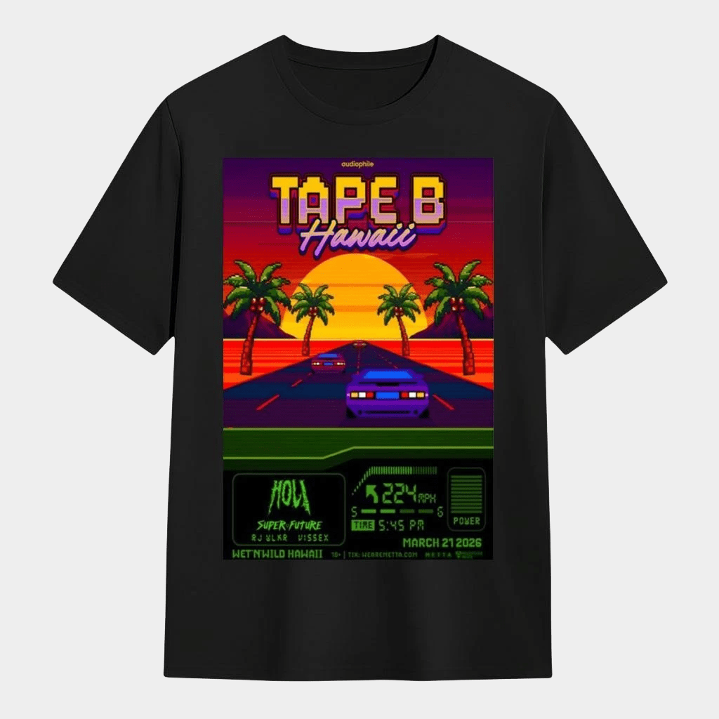 Tape B Mar 21 2025 Kapolei Hawaii T-Shirt Tape B Merch Gifts For DJ Fans - Lily Birch Market