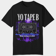 Tape B Merch Yo Tape B Show Em H? It's Done T-Shirt Gifts For DJ Fans - Lily Birch Market