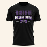 TCU The Game Is Not Over Alamo Bowl 2025 Shirt TCU Football Merch Gifts For Football Fans - Lily Birch Market
