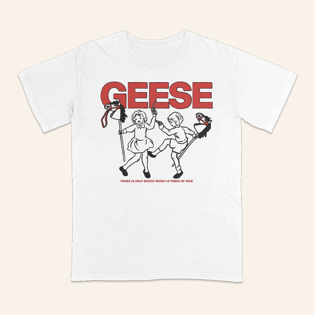 Terrible Geese Merch 100 Horses T-Shirt There Is Only Dance Music In Times Of War Shirt Gifts - Lily Birch Market