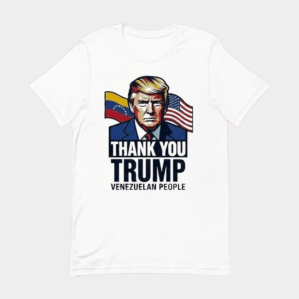 Thank You Trump Venezuelan People American Flag T-Shirt Political Shirts Him Gifts - Lily Birch Market