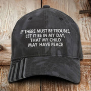 That My Child May Have Peace Embroidered Camo Hat USA Patriotic Hat Veterans Gift Ideas - Lilybirchmarket