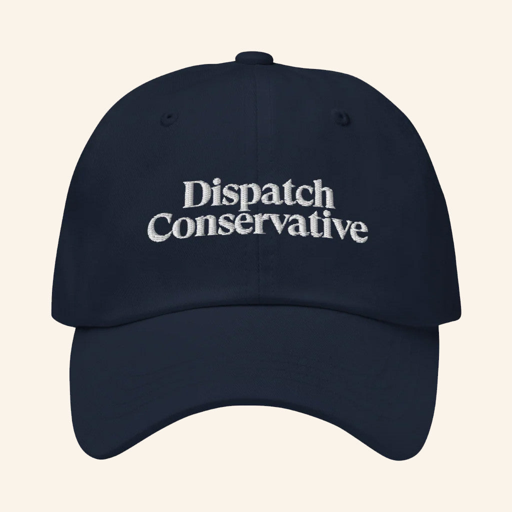 The Dispatch Merch Dispatch Conservative Navy Hat Gifts For Husband - Lilybirchmarket