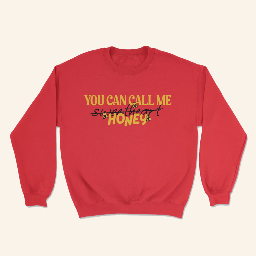 The Lost Bros Merch You Can Call Me Honey Sweatshirt Christmas Gifts For Her - Lilybirchmarket