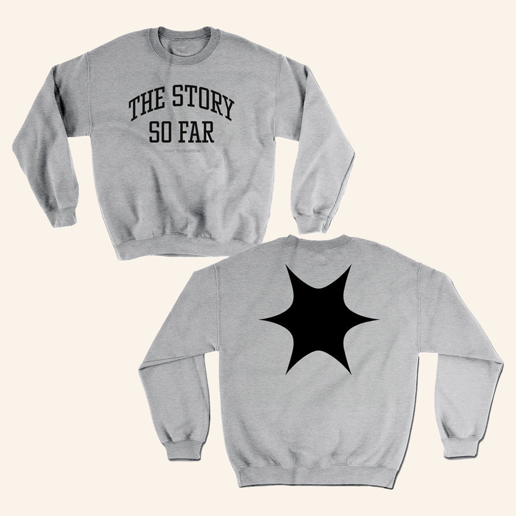 The Story So Far Merch I Want To Disappear Crewneck Sweatshirt Best Gifts For Pop Band Fans - Lilybirchmarket