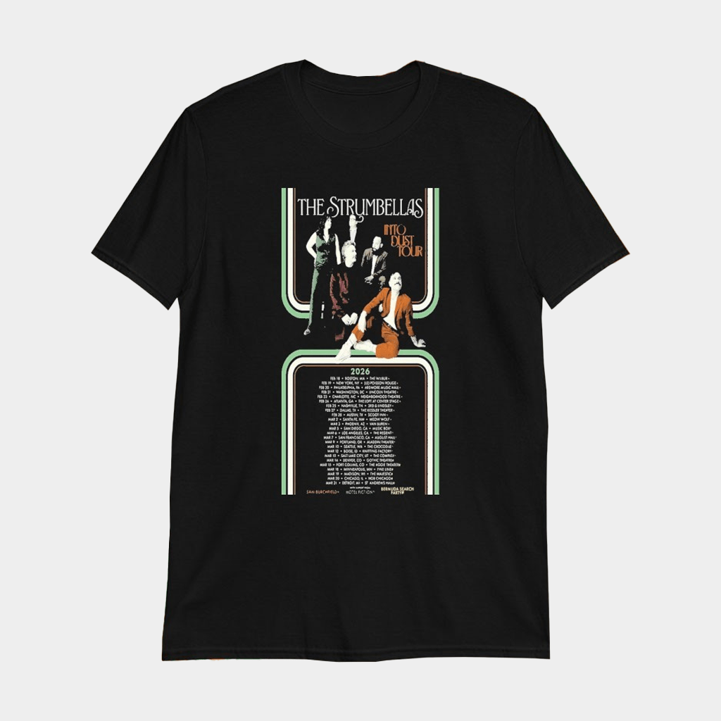 The Strumbellas Into Dust Tour 2026 T-Shirt The Strumbellas Merch Gifts For Rock Fans 2 - Lily Birch Market