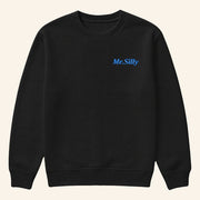 TheBurntPeanut Merch Mr Silly Sweatshirt Best Birthday Gift For Friends - Lilybirchmarket