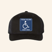 These Colors Don't Run Trucker Hat Handicapped Cap Gift Ideas For A Disabled Person - Lilybirchmarket