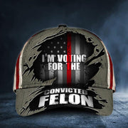 Thin Red Line I'm Voting For The Convicted Felon Texas Flag Hat Firefighter Vote For Felon - Lilybirchmarket
