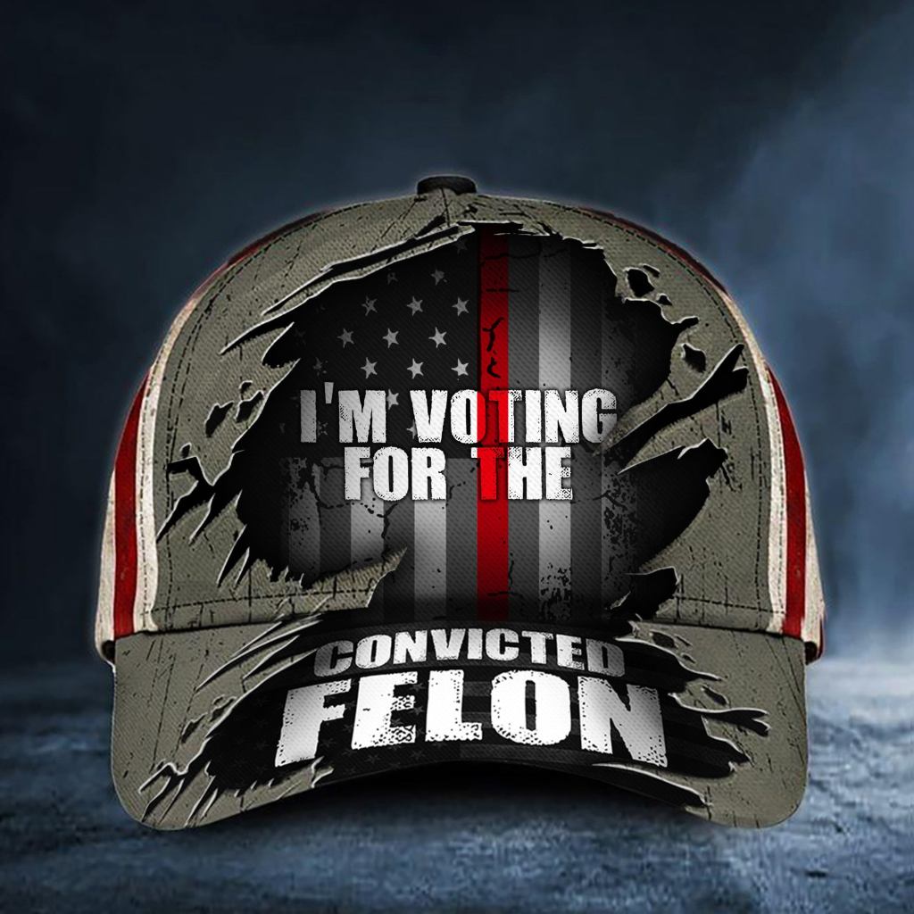 Thin Red Line I'm Voting For The Convicted Felon Texas Flag Hat Firefighter Vote For Felon - Lilybirchmarket