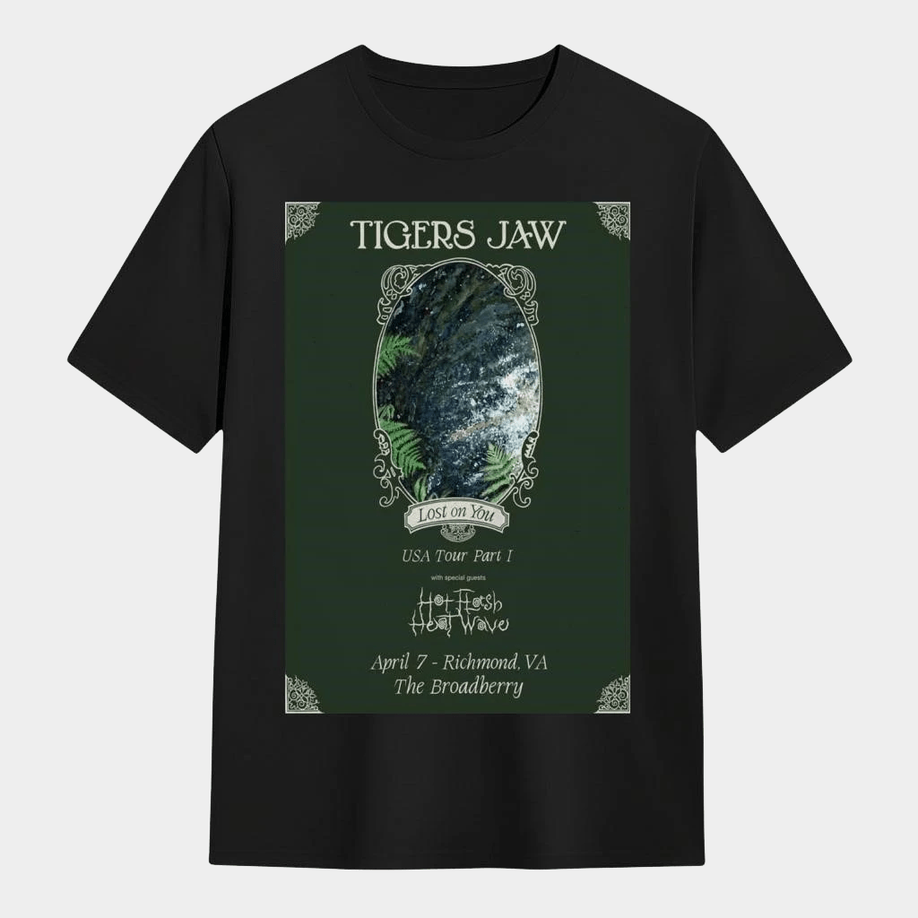 Tigers Jaw Richmond VA April 7 2026 T-Shirt Birthday Presents For Him - Lily Birch Market