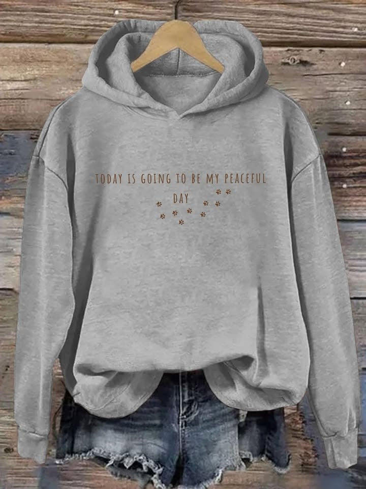 Today Is Going To Be My Peaceful Day Hoodie Positive Quote Clothing Gifts For Dog Lovers - Lilybirchmarket
