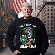 Trump Drinking Make St Patrick's Day Great Again Sweatshirt Donald Trump 2025 Won Merch - Lilybirchmarket