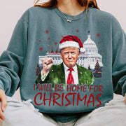 Trump I'll Be Home For Christmas Sweatshirt Trump 45 47 Merch Gifts For Mother - Lilybirchmarket