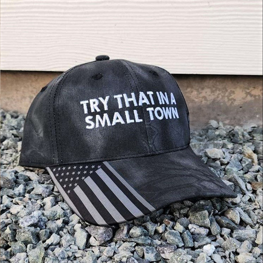 Try That In A Small Town Embroidered Camo Hat Country Music Patriotic Hat Gifts For Father - Lilybirchmarket