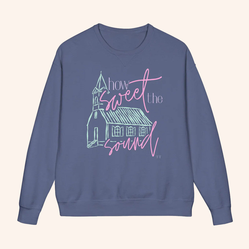 Tucked And Threaded Merch How Sweet The Sound Sweatshirt Gifts Ideas For Girlfriend - Lilybirchmarket
