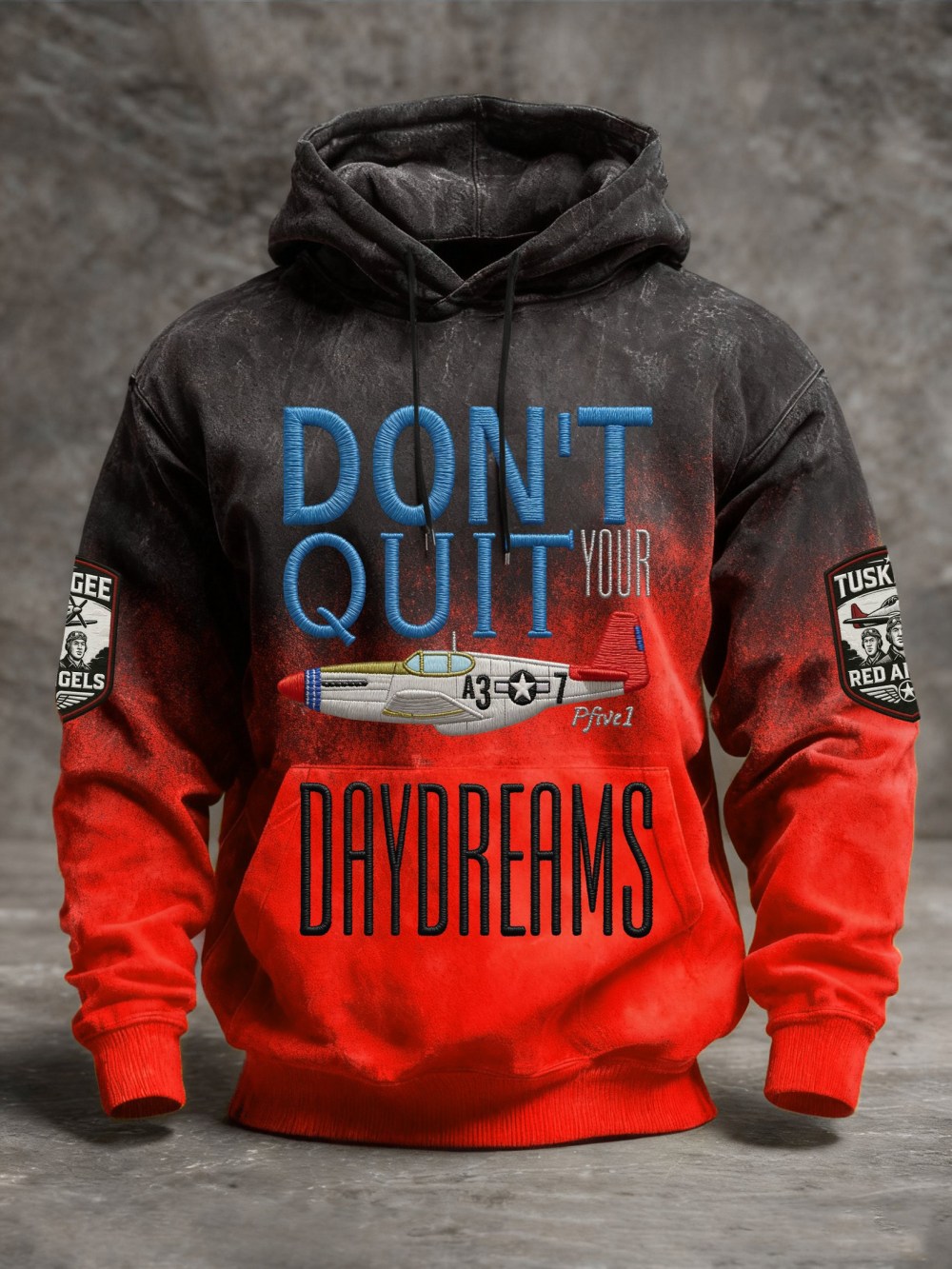Tuskegee Airmen Red Tails Hoodie Don't Quit Your Daydreams Hoodie Black History Veteran Merch - Lilybirchmarket