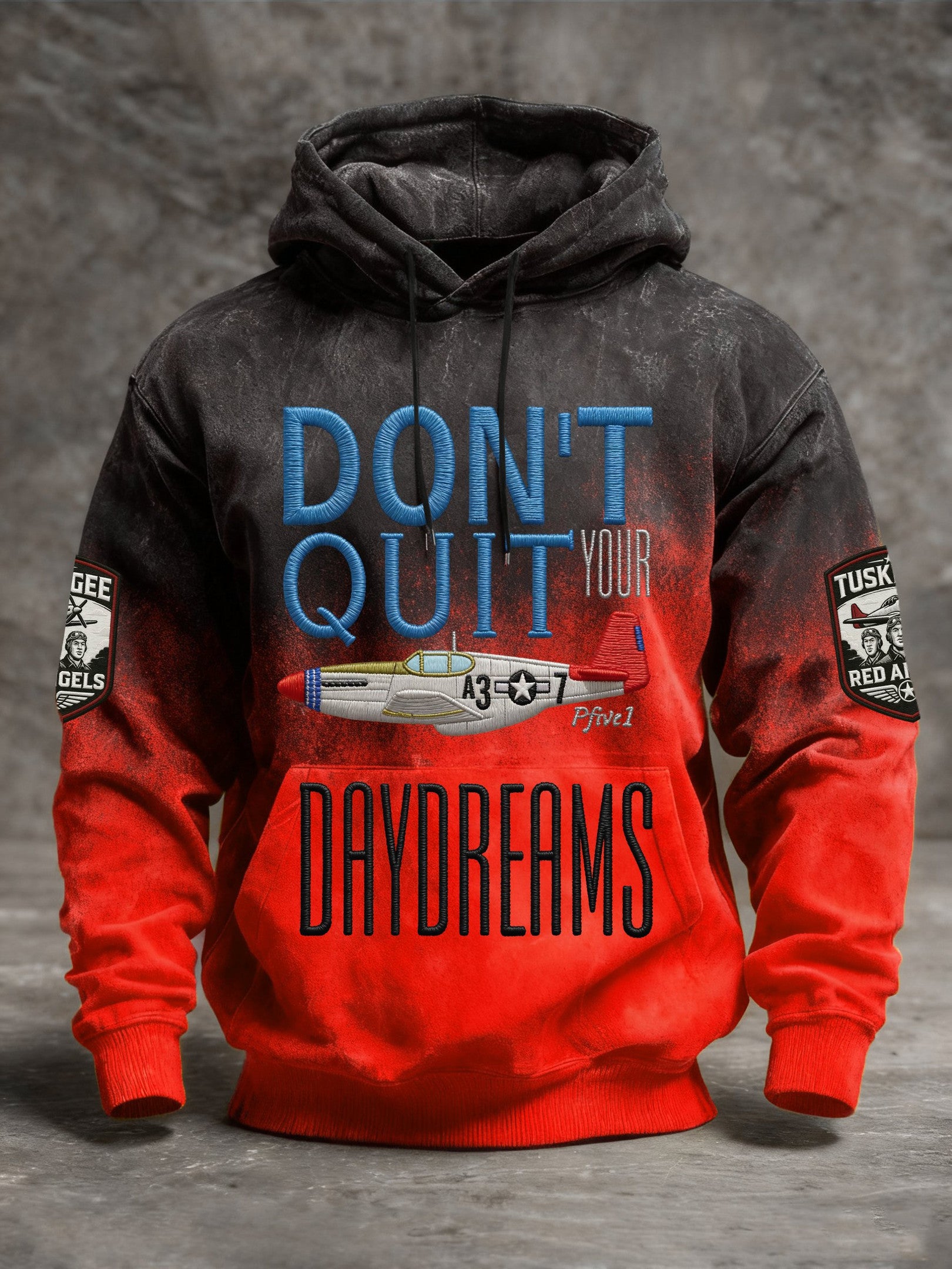 Tuskegee Airmen Red Tails Hoodie Don't Quit Your Daydreams Hoodie Black History Veteran Merch - Lilybirchmarket