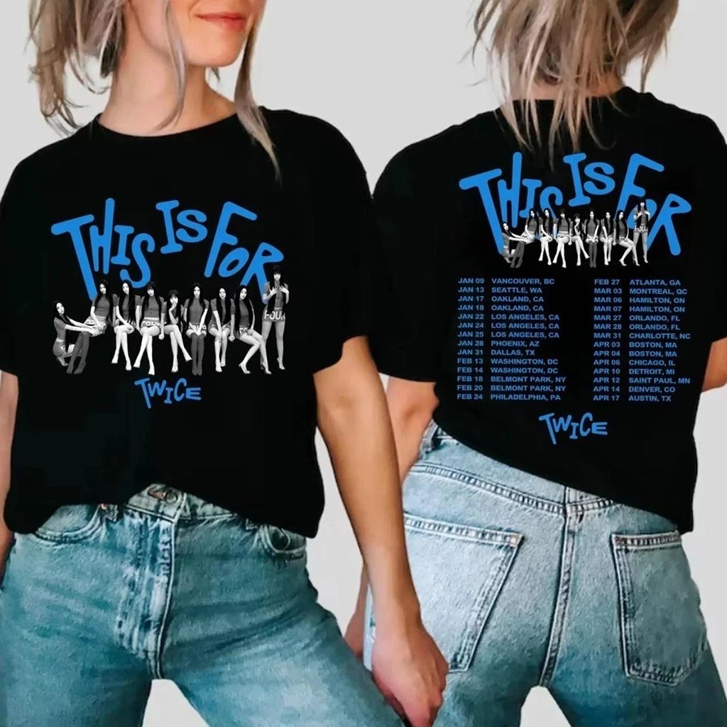 Twice Tour Merch 2026 This Is For T-Shirt Twice This Is For World Tour Merch Gifts For Fans - Lily Birch Market