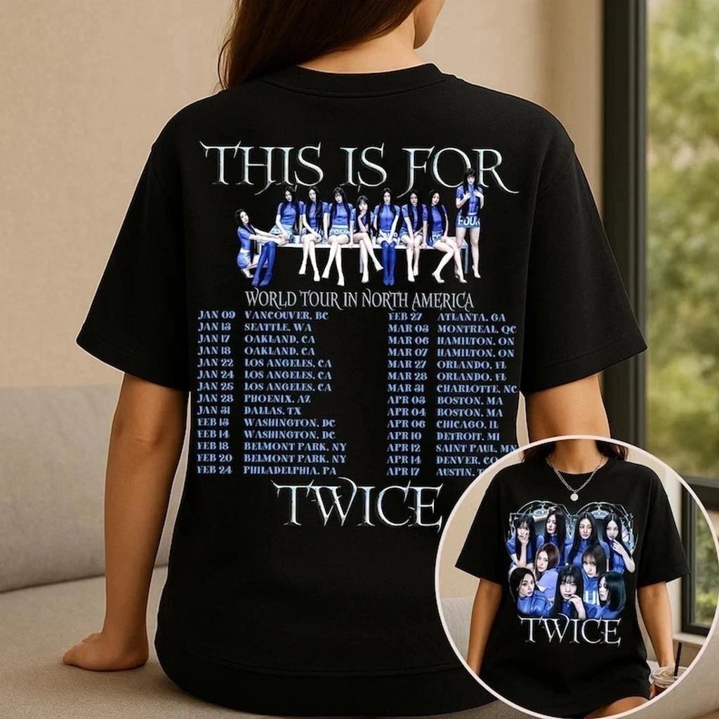 Twice Tour Merch 2026 Twice This Is For T-Shirt Twice This Is For World Tour Merch Gifts Ideas - Lily Birch Market