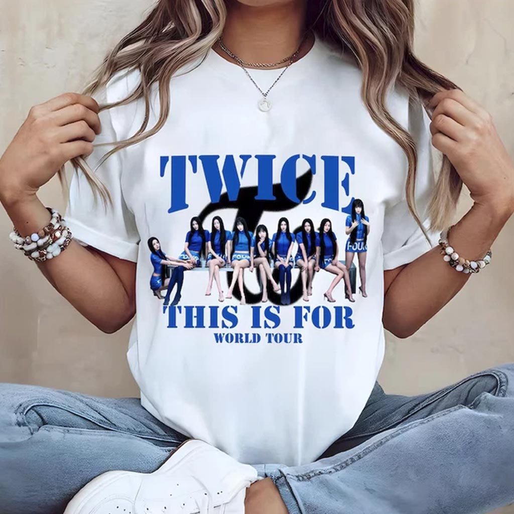 Twice Tour Merch Twice This Is For World Tour 2026 Shirt Twice World Tour Merch Fan Gifts - Lily Birch Market