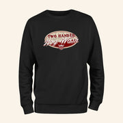 Two Handed Hog Wash Sweatshirt Drinkin Bros Merch Birthday Present For Husband - Lilybirchmarket