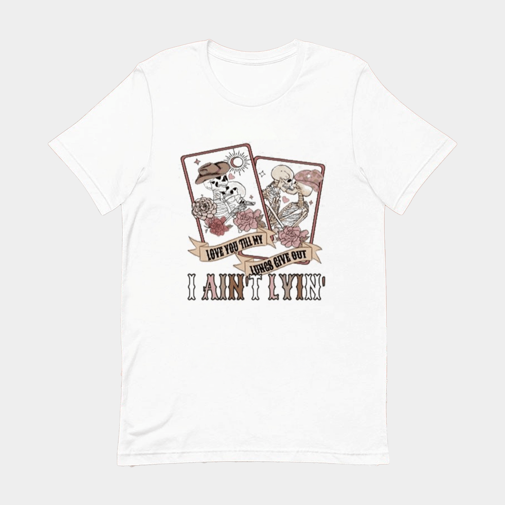 Tyler Childers I Ain't Livin' Love You Till My Lungs Give Out Skeletons Shirt Tyler Childers Merch - Lily Birch Market