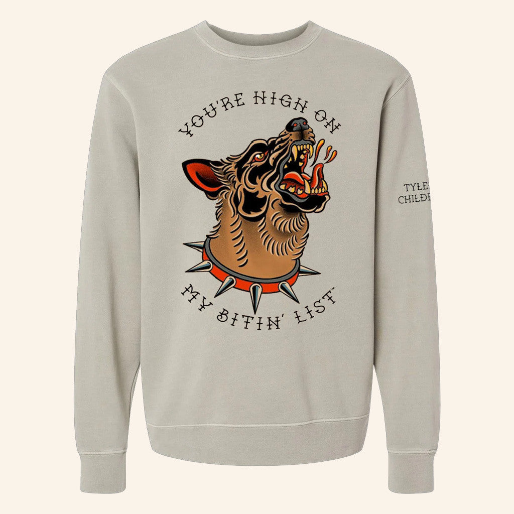 Tyler Childers Merch Dog You're High On My Bitin' List Sweatshirt Gift Ideas For Men - Lilybirchmarket