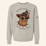 Tyler Childers Merch Dog You're High On My Bitin' List Sweatshirt Gift Ideas For Men - Lilybirchmarket