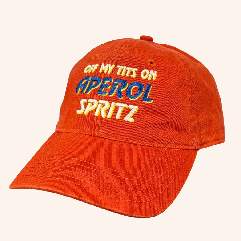 Uncle Reco Merch Off My Tits On Aperol Spritz Embroidered Hat Gift Ideas For Him - Lilybirchmarket