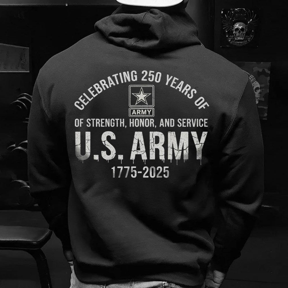 U.S Army 250th Anniversary Of Strength Honor And Service Hoodie 1775 2025 Shirt Idea For Men - Lilybirchmarket