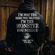 USMC 250th Anniversary Hoodie Monster Quote 1775 2025 I'm Not The Tree Hero You Wanted - Lilybirchmarket