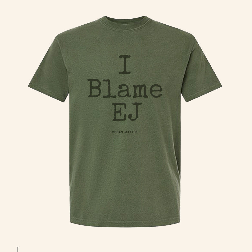 Vegas Matt Merch I Blame EJ T-Shirt Christmas Present Ideas For Brother - Lily Birch Market