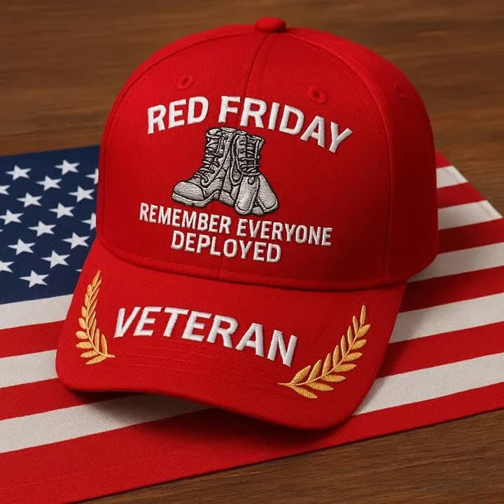 Veteran RED Friday Remember Everyone Deployed Embroidered Hat Military Support Patriotic Hat - Lilybirchmarket